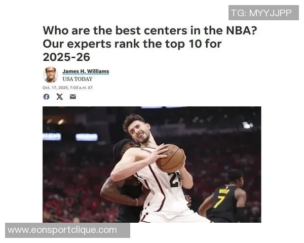 NBA最佳中锋调查结果出炉约基奇获得97选票遥遥领先文班亚马仅获3支持