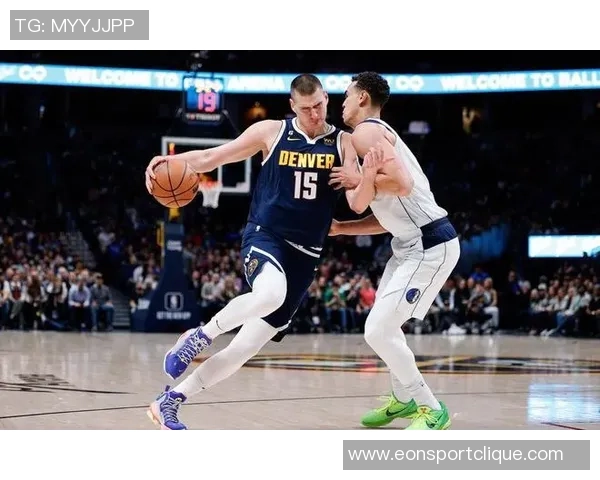 约基奇盛赞戈登称其助攻能力让任何投手轻松打球