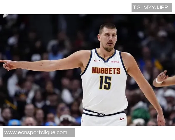 约基奇首节状态低迷仅得3分6板4助表现不佳球队面临挑战