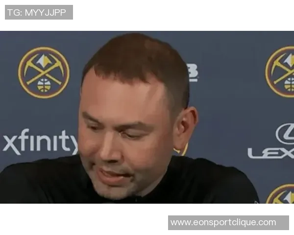 阿德尔曼强调球队中锋短缺需全力以赴不抱怨的决心与态度